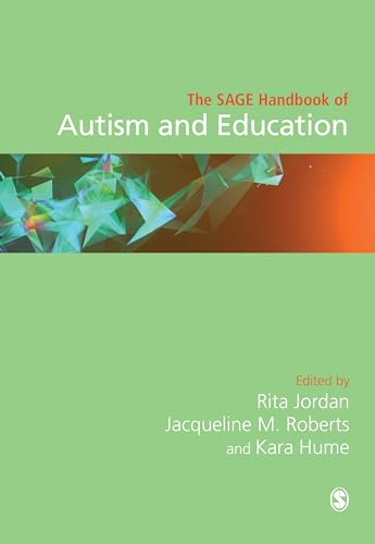 The Sage Handbook Of Autism And Education