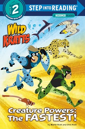 Wild Kratts Step Into Reading #16 (Wild Kratts): The Fastest!