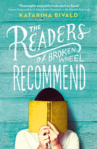 The Readers Of Broken Wheel Recommend: Katarina Bivald
