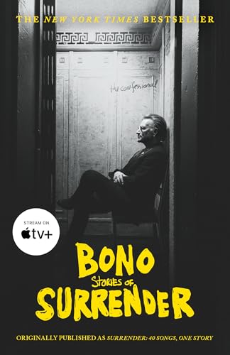 Bono-Stories Of Surrender: Originally Published As Surrender; 40 Songs, One Story