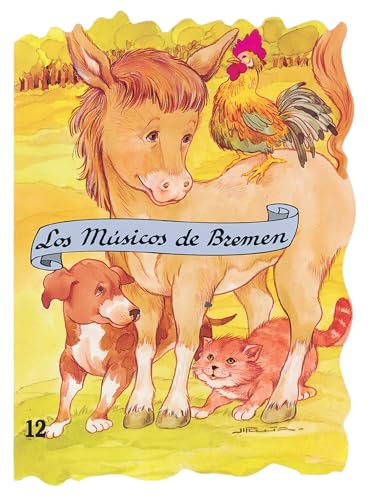 Los Musicos De Bremen / The Bremen Town Musicians