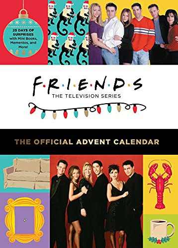 Friends: The Official Advent Calendar, Volume 2: 25 Days Of Surprises With Mini Books, Mementos, And More!