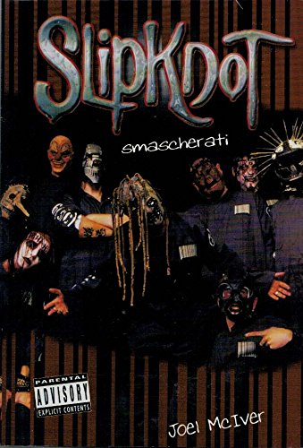 Slipknot Smascherati
