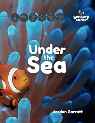 Under The Sea: A Sensory Story