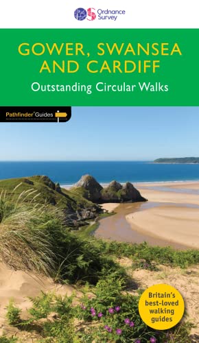 Gower, Swansea And Cardiff Pathfinder Walking Guide | Ordnance Survey | Pathfinder 55 | 28 Outstanding Circular Walks | Wales | Nature | Walks | Adven