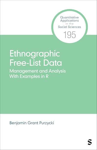 Ethnographic Free-List Data: Management And Analysis With Examples In R