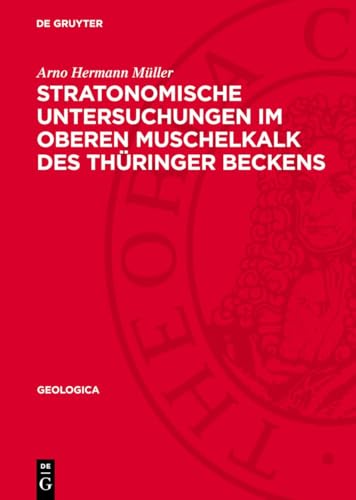 Stratonomische Untersuchungen Im Oberen Muschelkalk Des Thüringer Beckens