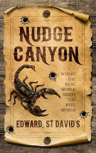 Nudge Canyon: Where The Real World Meets The Reel World
