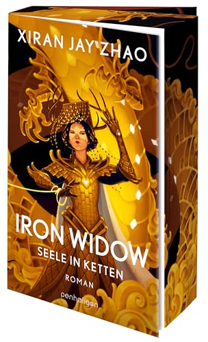 Iron Widow - Seele In Ketten: Roman - Die Tiktok-Sensation: Die Fortsetzung Des New-York-Times-Platz-1-Bestseller Auf Deutsch - Mit Farbigem Buchschni
