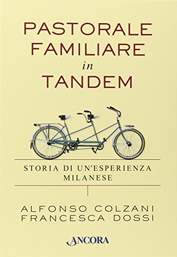Pastorale Familiare In Tandem