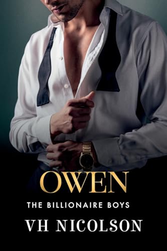 Owen: A Strangers To Lovers, Unforgettable, Steamy Romance From Vh Nicolson