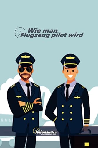 Wie Man Flugzeug Pilot Wird