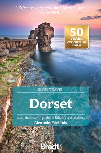 Dorset: Local, Characterful Guides To Britain'S Special Places