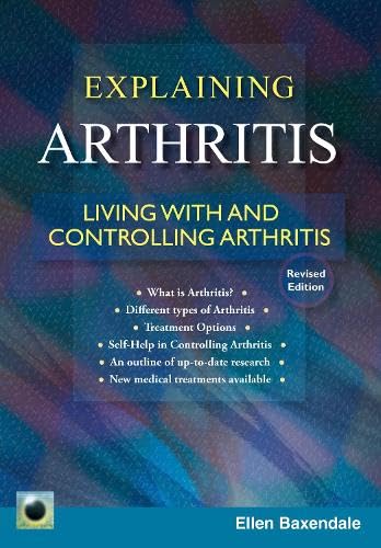 An Emerald Guide To Explaining Arthritis: Living With And Controlling Arthritis