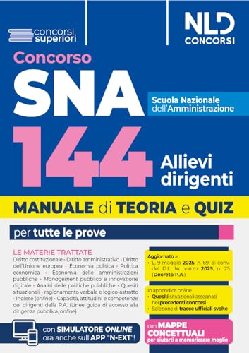 Concorso Sna Per 144 Allievi. Manuale Per La Preparazione Al Concorso Con Teoria E Quiz Per Tutte Le Prove. 2025. Con Software Di Simulazione