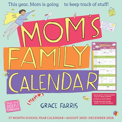 Mom'S Family Wall Calendar 2026: This Year, Mom Is Going To Keep Track Of Stuff!
