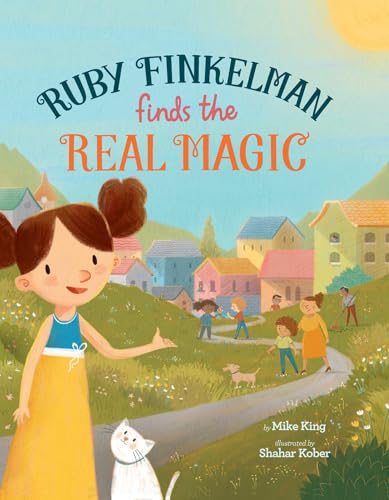 Ruby Finkelman Finds The Real Magic