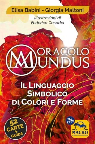 Oracolo Mundus. Il Linguaggio Simbolico Di Colori E Forme. Con 52 Carte