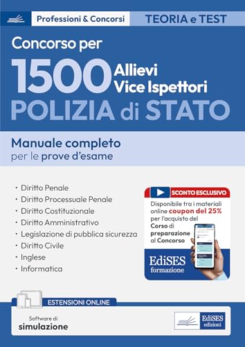 Concorso 1500 Allievi Vice Ispettori Polizia Di Stato: Manuale Per Le Prove D’Esame