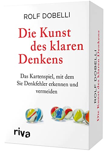 Die Kunst Des Klaren Denkens: Das Kartenspiel, Mit Dem Sie Denkfehler Erkennen Und Vermeiden