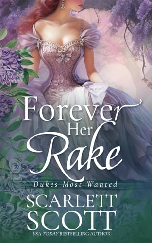 Forever Her Rake: 3