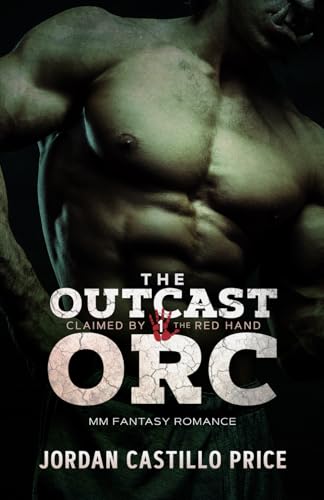 The Outcast Orc: Mm Fantasy Romance: 1