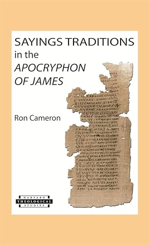 Sayings Traditions In The Apocryphon Of James