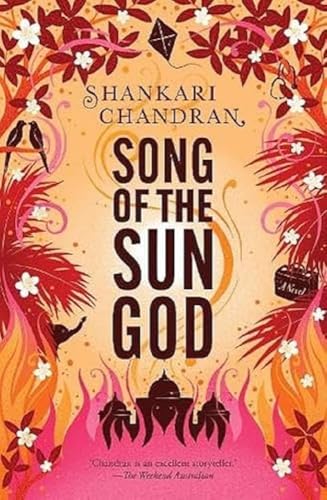 Song Of The Sun God: From The Winner Of The Miles Franklin Literary Award