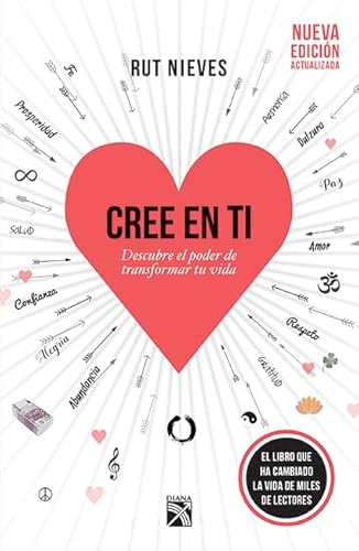 Cree En Ti / Believe In Yourself: Descubre El Poder De Transformer Tu Vida