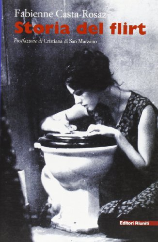 Storia Del Flirt