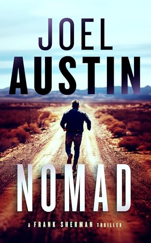 Nomad: A Military Thriller Where The Desert Heat Isn’T The Only Killer