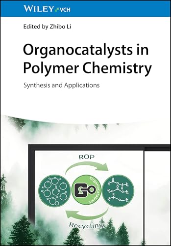 Organocatalysts In Polymer Chemistry: Synthesis And Applications