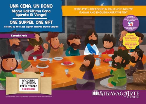 Una Cena, Un Dono. Storia Dell'Ultima Cena Ispirata Ai Vangeli-One Supper, One Gift. A Story Of The Last Supper Inspired By The Gospels. Storia ... Ed