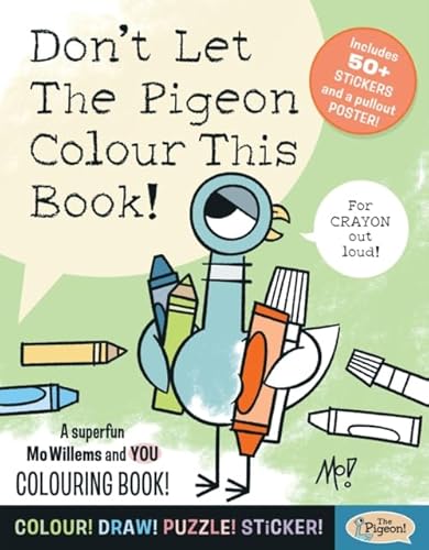 Don'T Let The Pigeon Colour This Book!