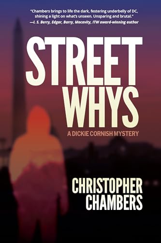 Streetwhys: A Dickie Cornish Detective Mystery