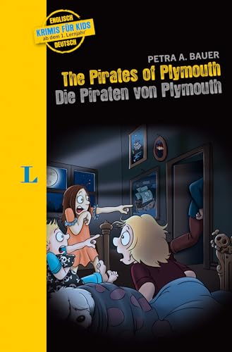 Langenscheidt Krimis Für Kids - The Pirates Of Plymouth - Die Piraten Von Plymouth: Englische Lektüre Für Kinder, 1. Lernjahr
