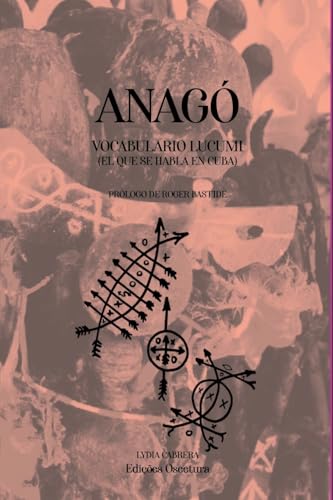 Anagó: Vocabulario Lucumí: