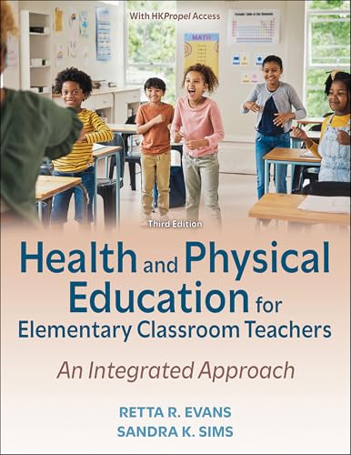 Health And Physical Education For Elementary Classroom Teachers: An Integrated Approach