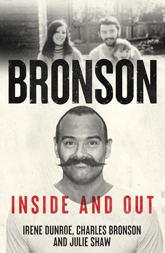 Charles Bronson - Inside And Out: The Charles Salvador And Irene Dunroe Story