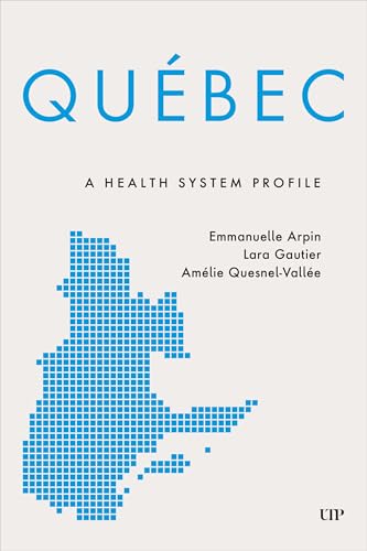 Québec: A Health System Profile