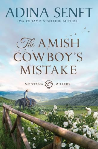The Amish Cowboy'S Mistake: Snowed In With His Amish Ex Romance: 8