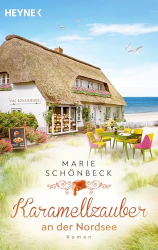 Karamellzauber An Der Nordsee: Roman: 2