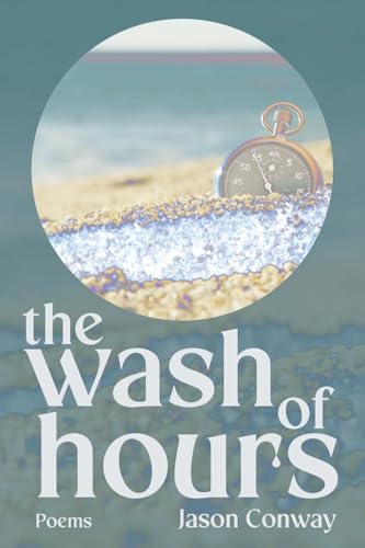The Wash Of Hours