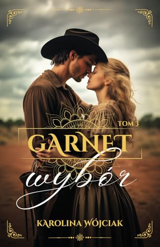 Garnet Tom 3: Wybór