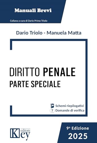 Diritto Penale. Parte Speciale 2025