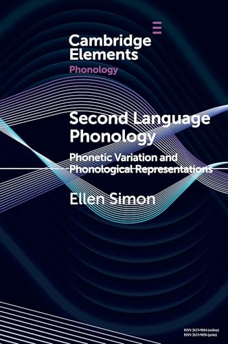 Second Language Phonology: Phonetic Variation And Phonological Representations