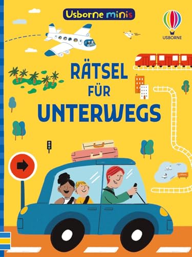 Usborne Minis: Rätsel Für Unterwegs: Rätselbuch Im Kleinen Format - Mit Lösungen - Beschäftigungsbüchlein Für Kinder Ab 6 Jahren