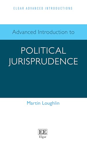Advanced Introduction To Political Jurisprudence