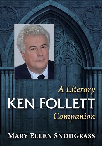Ken Follett: A Literary Companion: 22