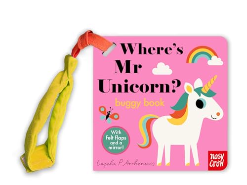 Felt Flaps: Where'S Mr Unicorn? (Buggy Book)